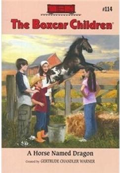 A Horse Named Dragon (the Boxcar Children, #114)