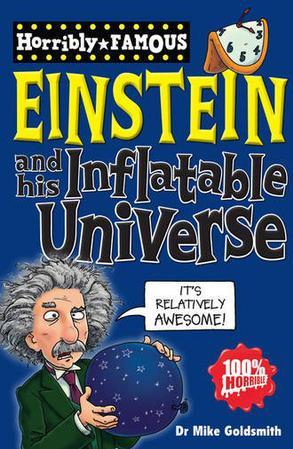 Albert Einstein and His Inflatable Universe