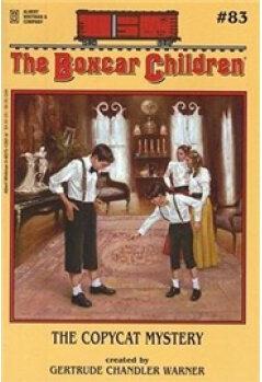 The Copycat Mystery (The Boxcar Children Mysteries #83)