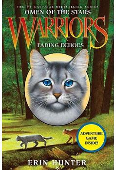 Fading Echoes (Warriors: Omen of the Stars, No. 2)