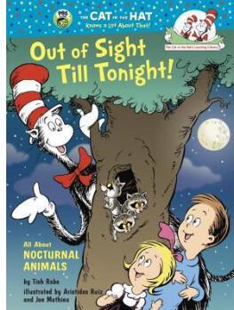 Cat in the Hat's Learning Library: Out of Sight Till Tonight! All About Nocturnal