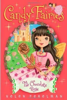 The Chocolate Rose (Candy Fairies, Book 11)