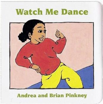 Watch Me Dance: Family Celebration [Board Book]