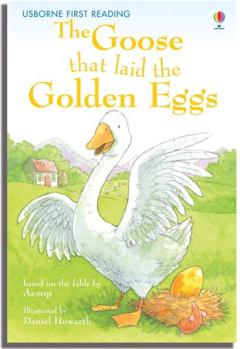 The Goose That Laid the Golden Eggs