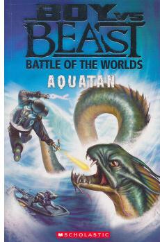 Boy vs. Beast: Battle of the Worlds #1: Aquatan