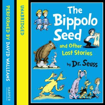 The Bippolo Seed and other lost stories (Dr Seuss)