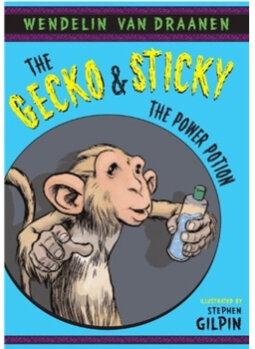 The Gecko and Sticky: The Power Potion