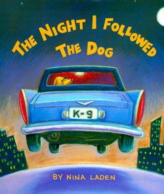 The Night I Followed the Dog