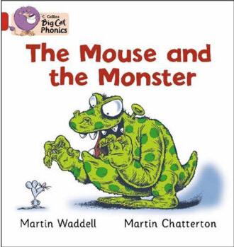 The Mouse and the Monster(Collins Big Cat Phonics)