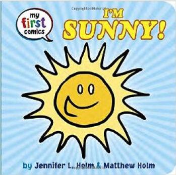 I'm Sunny! (My First Comics) [00--03]