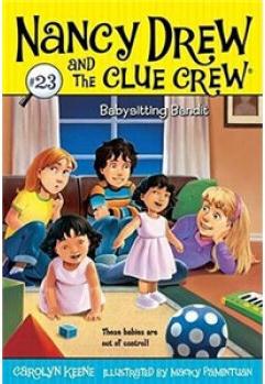 Nancy Drew and the Clue Crew #23: Babysitting Bandit