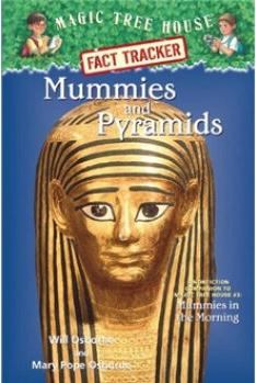 Mummies and Pyramids (Magic Tree House Research Guide)