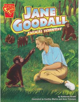 Jane Goodall: Animal Scientist (Graphic Library: Grahic Biographies)