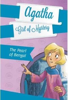 The Pearl of Bengal (Agatha: Girl of Mystery #2 )