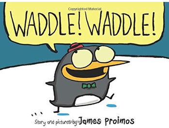 Waddle! Waddle!