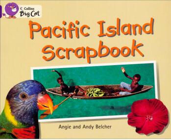 Collins Big Cat - Pacific Island Scrapbook