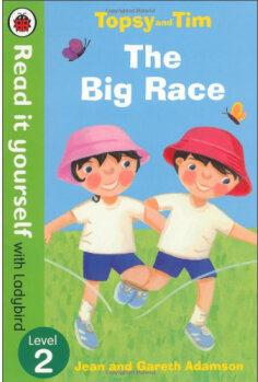 Topsy and Tim: The Big Race (Read it Yourself with Ladybird, Level 2)