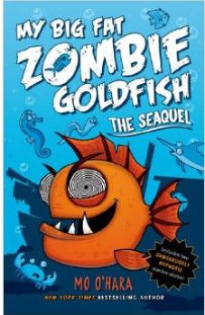 The SeaQuel: My Big Fat Zombie Goldfish