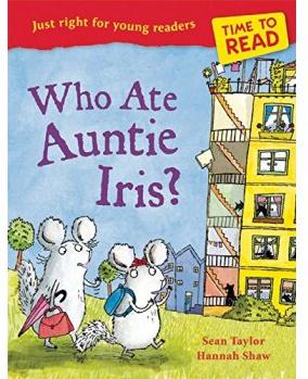 Time to Read: Who Ate Auntie Iris?