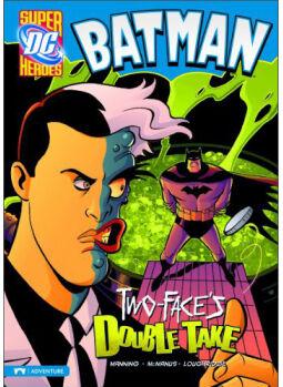 Two-Face's Double Take: Adventure (DC Super Heroes: Batman)