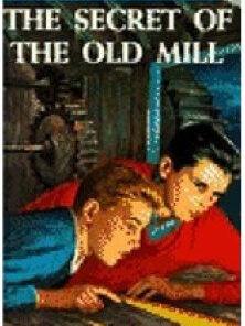 Hardy Boys#3:The Secret of the Old Mill