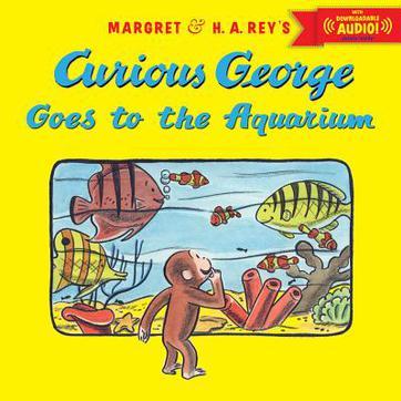 Curious George at the Aquarium with Downloadable Audio