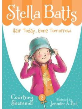 Stella Batts Hair Today, Gone Tomorrow