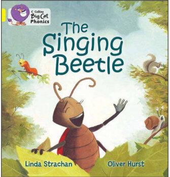 The Singing Beetle(Collins Big Cat Phonics)