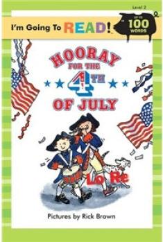 I'm Going to Read? (Level 2): Hooray for the 4th of July