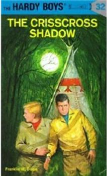 Hardy Boys #32:The Crisscross Shadow