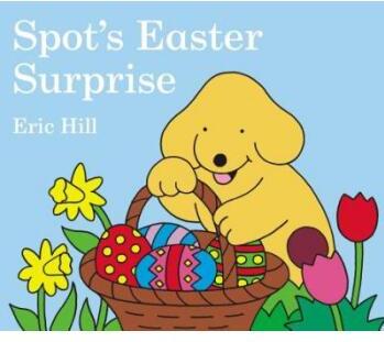 Spot's Easter Surprise