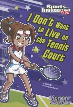 I Don't Want to Live on the Tennis Court (Victory School Superstars)