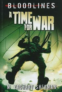 A Time for War (Bloodlines)