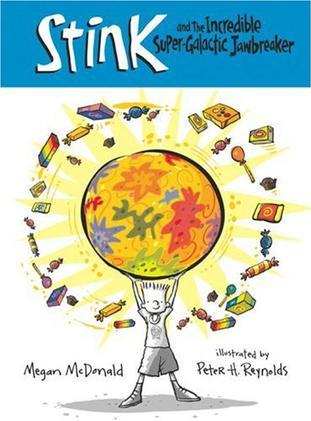 Stink and the Incredible Super-Galactic Jawbreaker