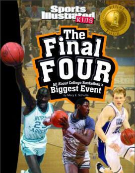 The Final Four: All about College Basketball's Biggest Event