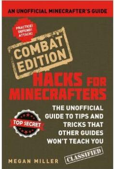 Hacks for Minecrafters: Combat Edition