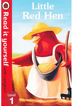 Little Red Hen - Read it Yourself with Ladybird Level 1