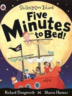 Five minutes to bed!