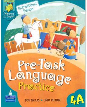 LONGMAN WELCOME TO ENGLISH PRE-TASK LANGUAGE PRACTICE 4A