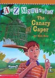 A to Z Mystery#3:The Canary Caper