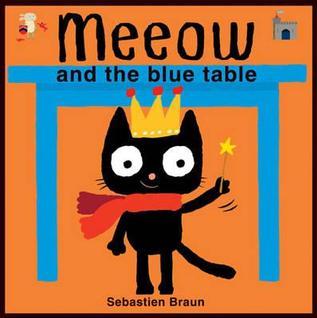 Meeow and the Blue Table