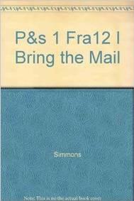 P&s 1 Fra12 I Bring the Mail