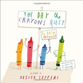 The Day The Crayons Quit