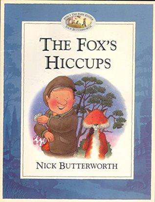 The  fox's hiccups