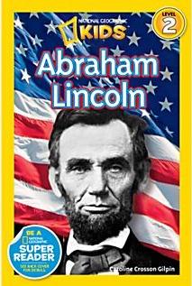 National Geographic Readers Level 2: Abraham Lincoln