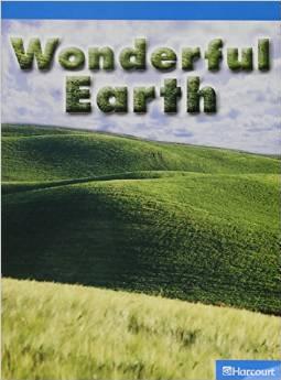 Harcourt Science:wonderful earth