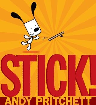 Stick!