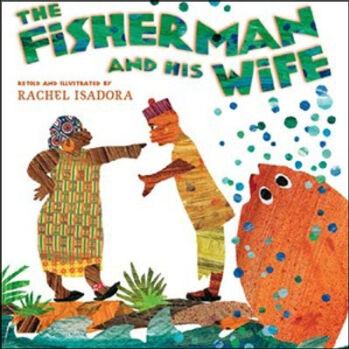 The Fisherman and His Wife  漁夫和他的妻子    [4歲及以上]