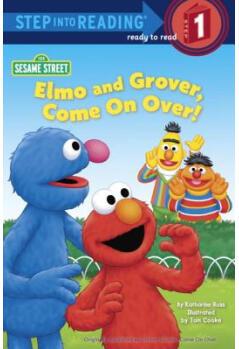 Elmo and Grover, Come on Over! (Sesame Street) (Step into Reading)  [4歲及以上]