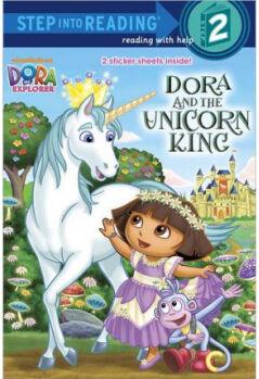 Dora the Explorer: Dora and the Unicorn King  [4-6sui]